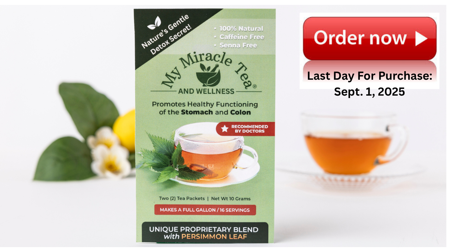 Some Sad News: No More Tea After September 1, 2025. YES, We Still Have Capsules!